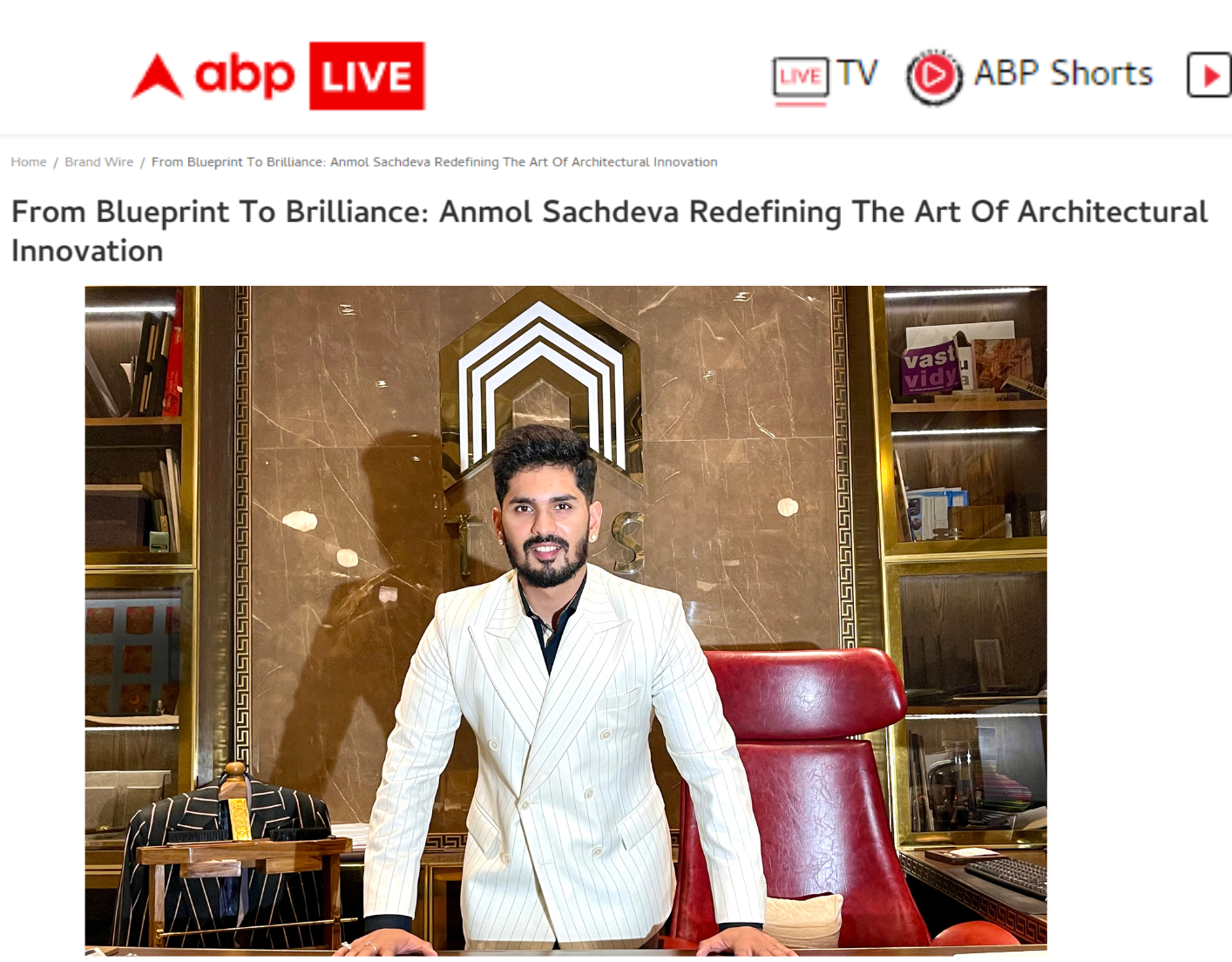From Blueprint To Brilliance: Anmol Sachdeva Redefining The Art Of Architectural Innovation