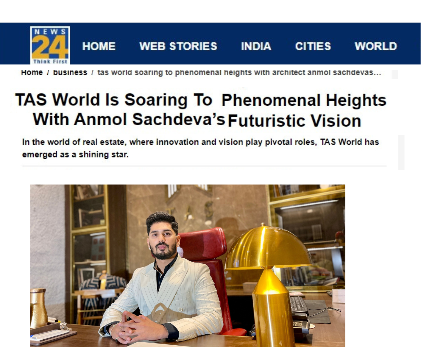 Impact Feature: TAS World Is Soaring To Phenomenal Heights With Anmol Sachdeva’s Futuristic Vision